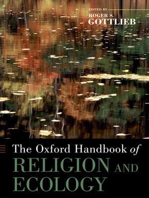cover image of The Oxford Handbook of Religion and Ecology